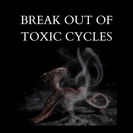 Break Out Of Old Toxic Cycles